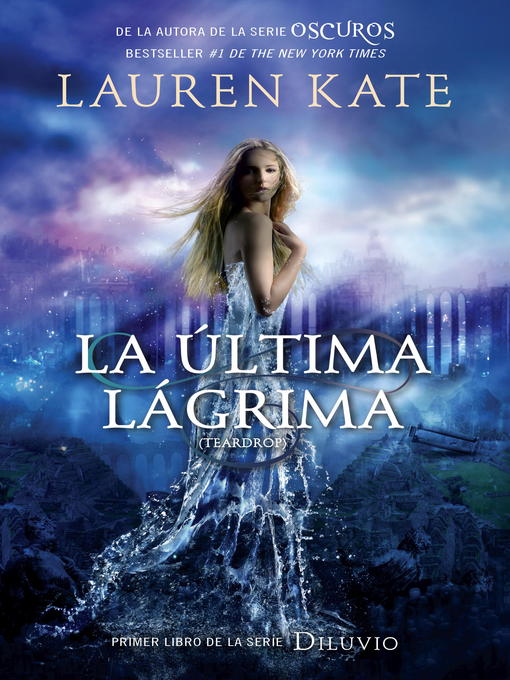 Title details for La última lágrima by Lauren Kate - Available